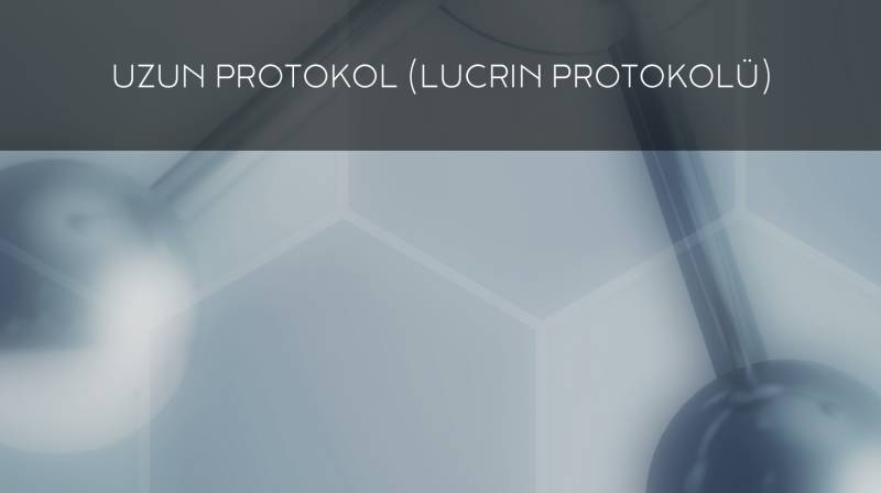 Tüp Bebek Tedavisinde Uzun Protokol (Lucrin Protokolü)